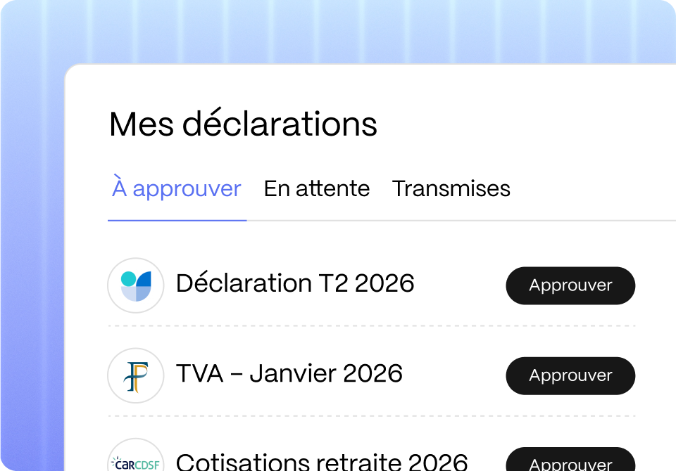 Vos déclarations, toujours dans les temps